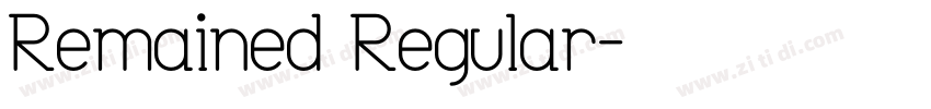 Remained Regular字体转换